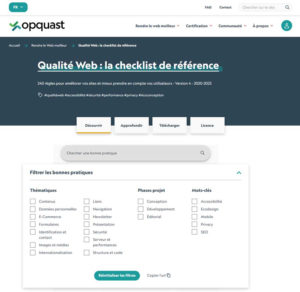 Qualité web Opquast : la check liste de référence. 240 règles pour améliorer les sites et mieux prendre en compte ses utilisateurs